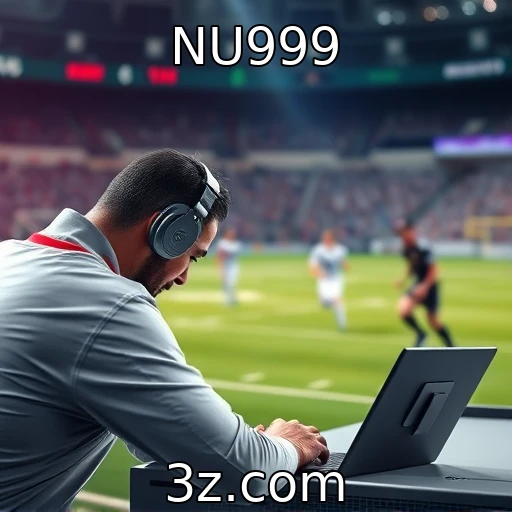 NU999 Apostadores: Como Analisar Partidas para Maximizar Seus Lucros